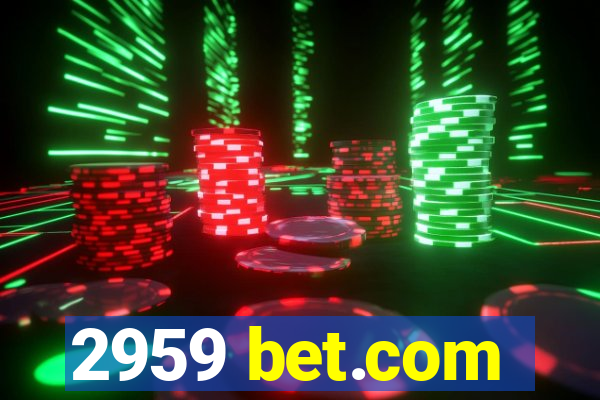 2959 bet.com